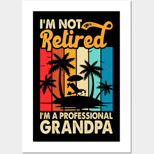 I'm Not Retired I'm Professional Grandpa T shirt For Women Posters and Art